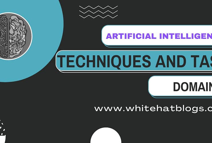 Artificial Intelligence Techniques and task domain